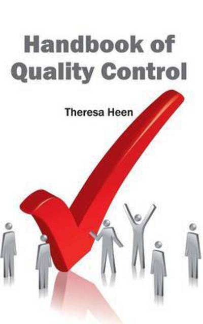 Cover for Theresa Heen · Handbook of Quality Control (Hardcover Book) (2015)