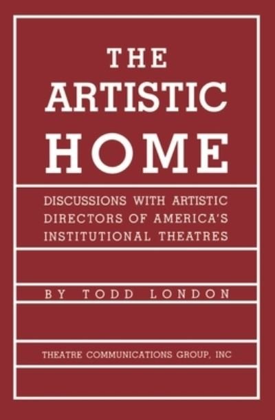 Cover for Todd London · Artistic Home (Book) (2023)