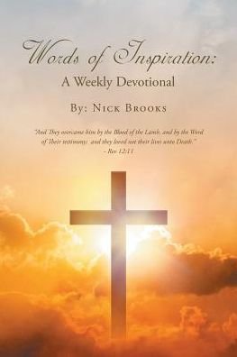 Cover for Nick Brooks · Words of Inspiration A Weekly Devotional (Taschenbuch) (2018)