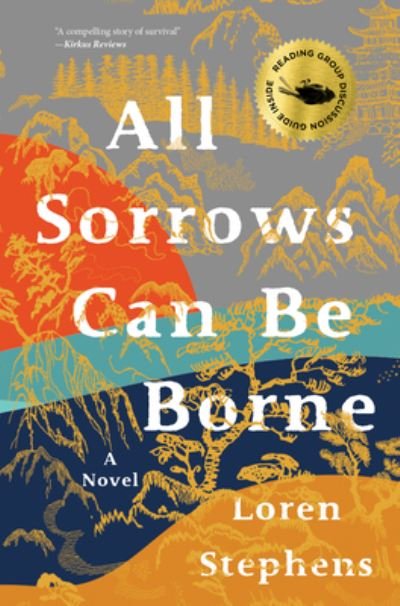 Cover for Loren Stephens · All Sorrows Can Be Borne (Paperback Book) (2023)