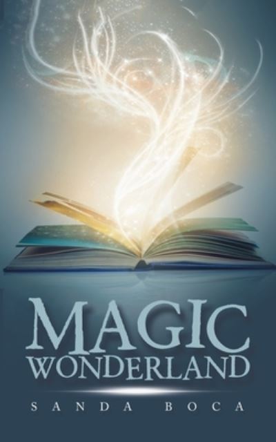 Cover for Sanda Boca · Magic Wonderland (Book) (2022)