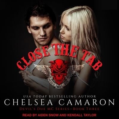 Cover for Chelsea Camaron · Close the Tab (CD) (2017)