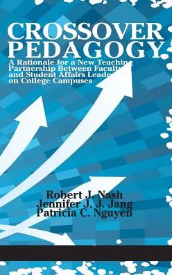 Cover for Robert J. Nash · Crossover Pedagogy (Hardcover Book) (2016)
