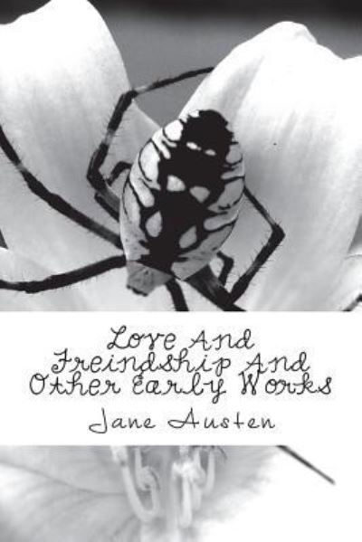 Cover for Jane Austen · Love and Freindship and Other Early Works (Paperback Book) (2018)