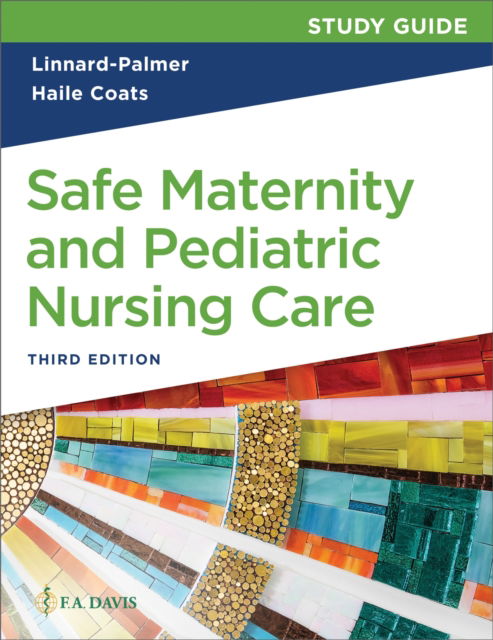 Cover for Linnard-Palmer, Luanne, Edd Msn RN Cpn · Study Guide for Safe Maternity &amp; Pediatric Nursing Care (Paperback Book) [3rd edition] (2025)