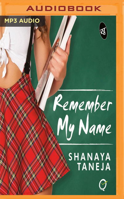 Cover for Shanaya Taneja · Remember My Name (Audiobook (CD)) (2019)