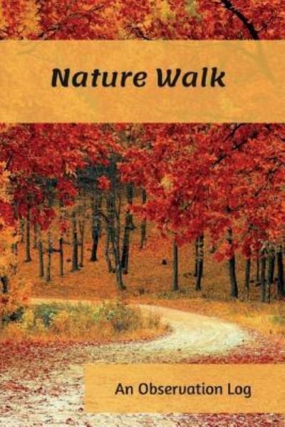 Cover for B G Jenkins · Nature Walk (Paperback Book) (2018)