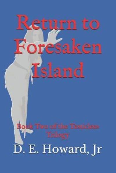 Cover for D E Howard Jr · Return to Forsaken Island (Paperback Book) (2018)