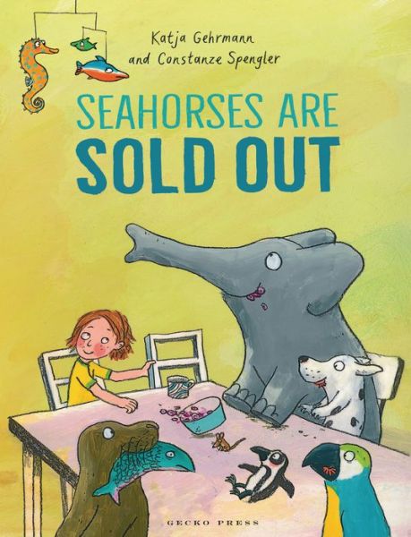 Cover for Constanze Spengler · Seahorses Are Sold Out (Hardcover Book) (2021)