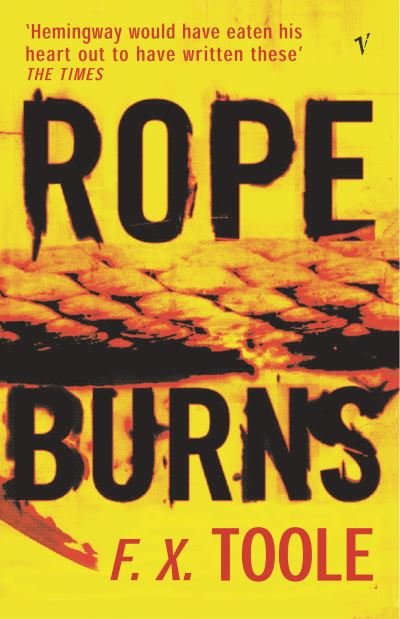 Cover for F X Toole · Rope Burns (Paperback Bog) (2016)