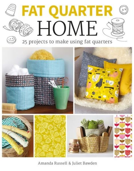 Cover for A Russell · Fat Quarter: Home (Paperback Book) (2017)