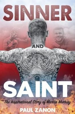 Cover for Martin Murray · Sinner and Saint: The Inspirational Story of Martin Murray (Inbunden Bok) (2018)