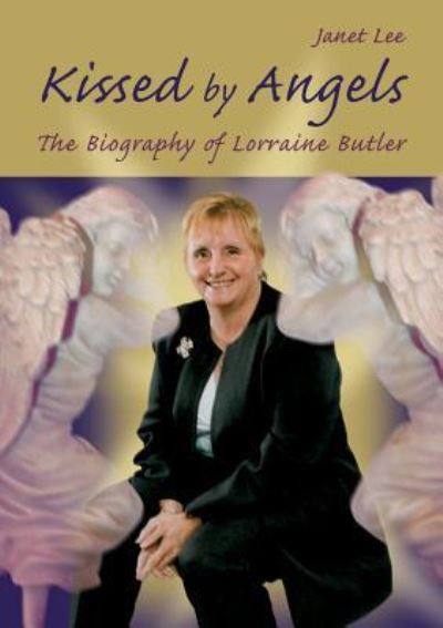 Kissed by Angels - Janet Lee - Livres - Apex Publishing Ltd - 9781785384851 - 25 avril 2016