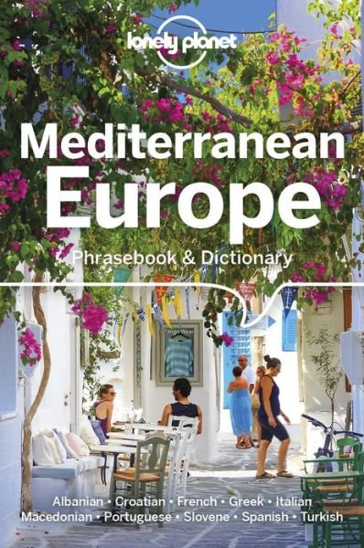 Cover for Lonely Planet · Lonely Planet Mediterranean Europe Phrasebook &amp; Dictionary - Phrasebook (Taschenbuch) (2019)