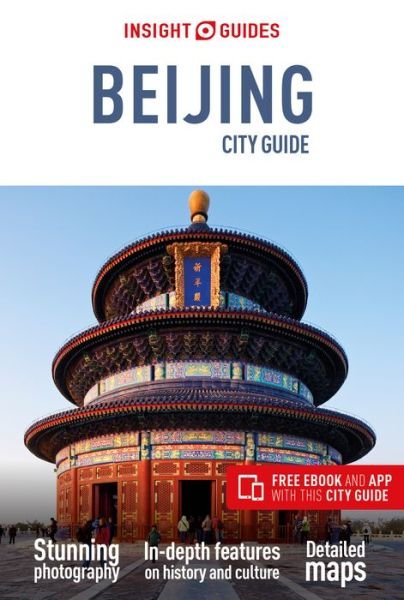 Cover for Insight Guides Travel Guide · Insight Guides City Guide Beijing (Travel Guide with Free eBook) - Insight Guides City Guides (Paperback Bog) [9 Revised edition] (2020)