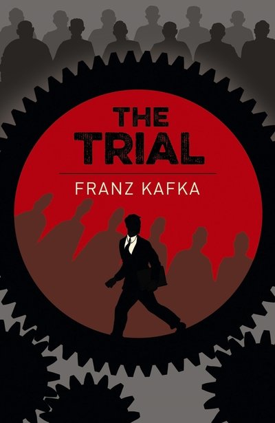 Cover for Franz Kafka · The Trial: New Translation by Isabel Tucker - Arcturus Classics (Paperback Bog) (2019)