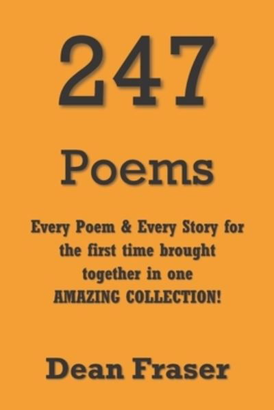 Cover for Dean Fraser · 247 Poems (Bog) (2018)
