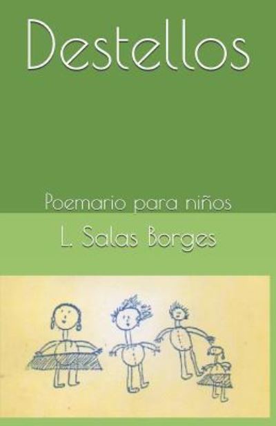 Cover for L Salas Borges · Destellos (Paperback Bog) (2019)