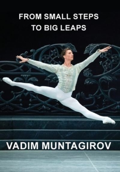 Cover for Vadim Muntagirov · From Small Steps to Big Leaps (Hardcover Book) (2023)