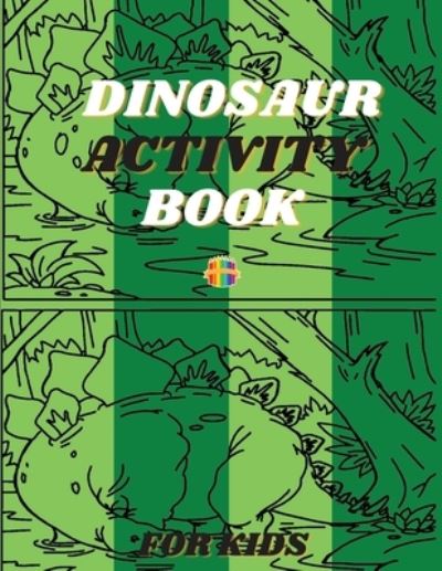 Cover for Melamie Rosch · Dinosaur Activity Book (Paperback Book) (2022)