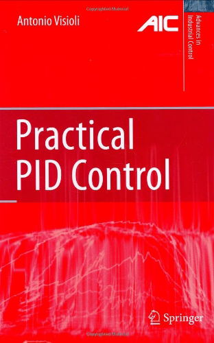 Cover for Antonio Visioli · Practical PID Control - Advances in Industrial Control (Hardcover Book) [2006 edition] (2006)