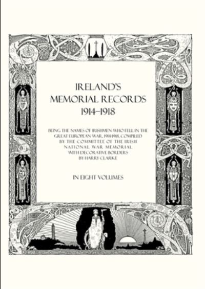 Cover for Compiled by the Committee of the Irish N · Ireland's Memorial Records 1914-1918 (Paperback Book) (2007)