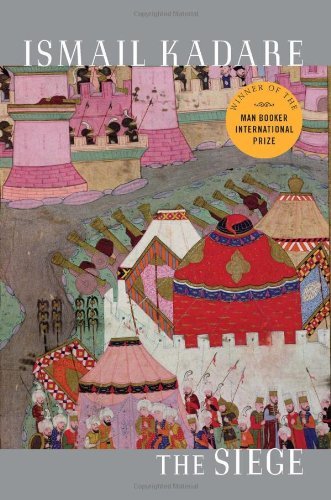 Cover for Ismail Kadare · The Siege (Innbunden bok) (2009)