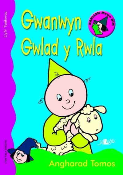 Cover for Angharad Tomos · Llyfrau Tymhorau: Gwanwyn Gwlad y Rwla (Paperback Book)