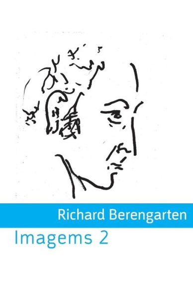 Cover for Richard Berengarten · Imagems 2 (Pamphlet) (2019)