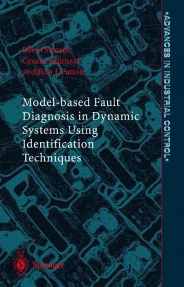 Cover for Silvio Simani · Model-based Fault Diagnosis in Dynamic Systems Using Identification Techniques - Advances in Industrial Control (Hardcover bog) [2002 edition] (2002)