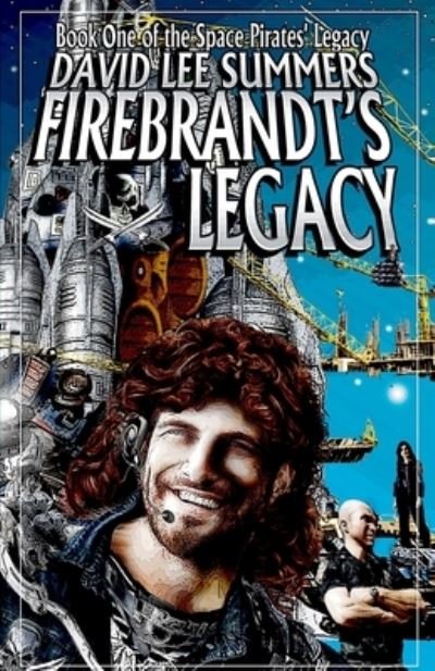 Cover for David Lee Summers · Firebrandt's Legacy (Taschenbuch) (2019)