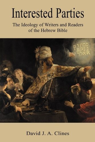 Cover for David J.a. Clines · Interested Parties: the Ideology of Writers and Readers of the Hebrew Bible (Paperback Bog) (2009)
