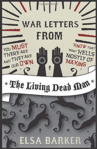 Cover for Elsa Barker · War Letters from the Living Dead Man (Pocketbok) (2010)