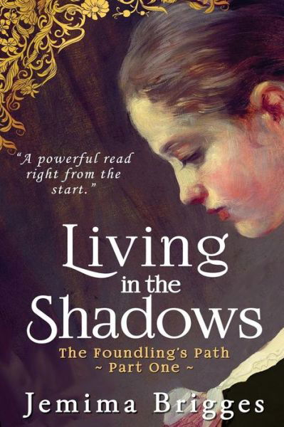 Cover for Jemima Brigges · Living in the Shadows: The Foundling's Path 1 (Paperback Book) (2018)