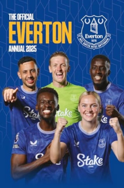 Grange · Official Everton FC Annual 2025 (Hardcover Book) (2024)