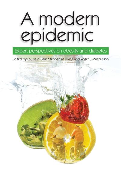 Cover for Louise A. Baur · A modern epidemic (Book) (2022)