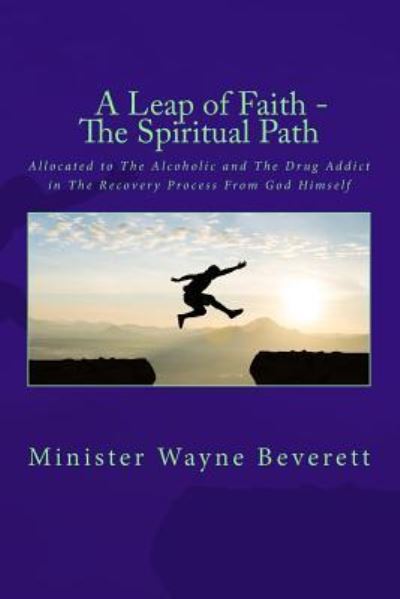 Cover for Wayne Beverett · A Leap of Faith - A Spiritual Path (Paperback Book) (2018)