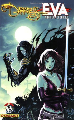 Cover for Leah Moore · The Darkness Vs. Eva: Daughter of Dracula (Paperback Book) [First edition] (2009)