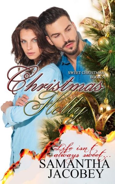 Christmas Holly - Samantha Jacobey - Books - Lavish Publishing, LLC - 9781944985851 - December 1, 2019