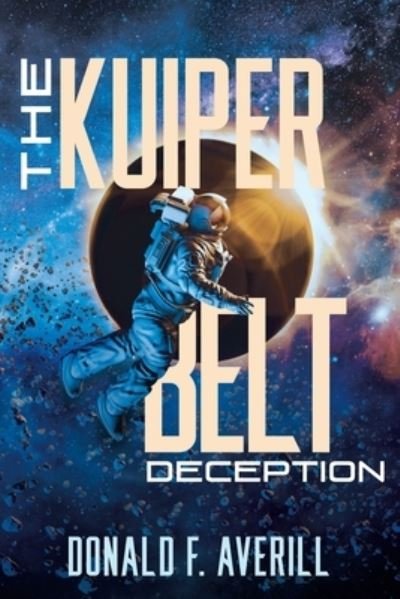 Cover for Donald F Averill · The Kuiper Belt Deception (Paperback Book) (2020)