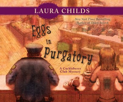 Cover for Laura Childs · Eggs in Purgatory (CD) (2019)