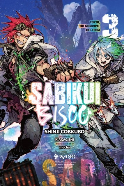 Cover for Shinji Cobkubo · Sabikui Bisco, Vol. 3 (light novel) - SABIKUI BISCO LIGHT NOVEL SC (Paperback Bog) (2022)