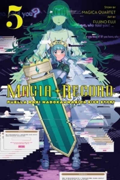 Cover for Magica Quartet · Magia Record: Puella Magi Madoka Magica Side Story, Vol. 5 - MAGIA RECORD PUELLA MAGI MADOKA MAGICA GN (Taschenbuch) (2023)