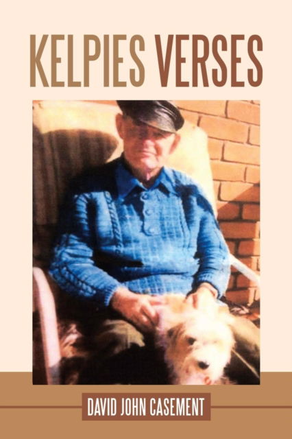 Cover for David John Casement · Kelpies Verses (Paperback Book) (2018)