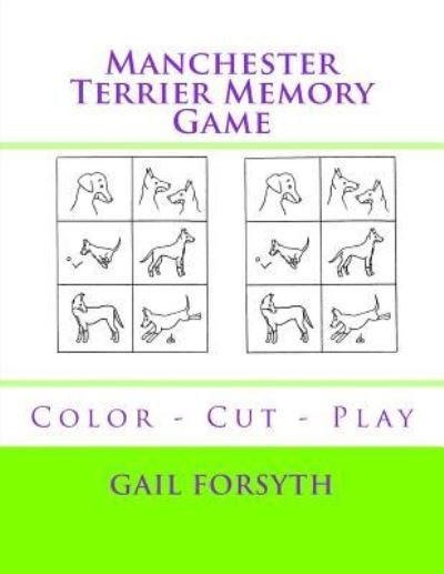 Cover for Gail Forsyth · Manchester Terrier Memory Game (Pocketbok) (2018)