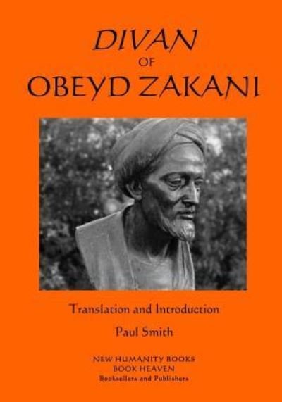 Cover for Obeyd Zakani · Divan of Obeyd Zakani (Paperback Book) (2018)