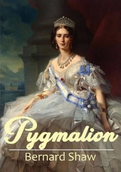 Cover for Bernard Shaw · Pygmalion (Paperback Book) (2020)