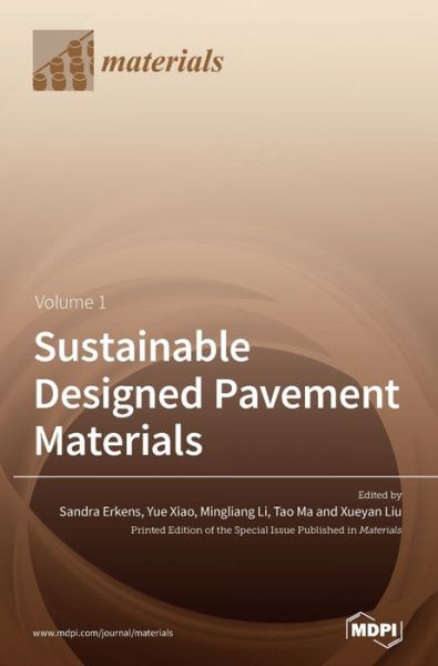 Cover for Sandra Erkens · Sustainable Designed Pavement Materials (Hardcover Book) (2020)