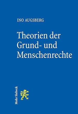 Cover for Ino Augsberg · Theorien der Grund- und Menschenrechte: Eine Einfuhrung (Taschenbuch) (2021)