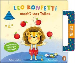 Cover for Kathrin Lena Orso · Leo Konfetti macht was Tolles (Book) (2023)